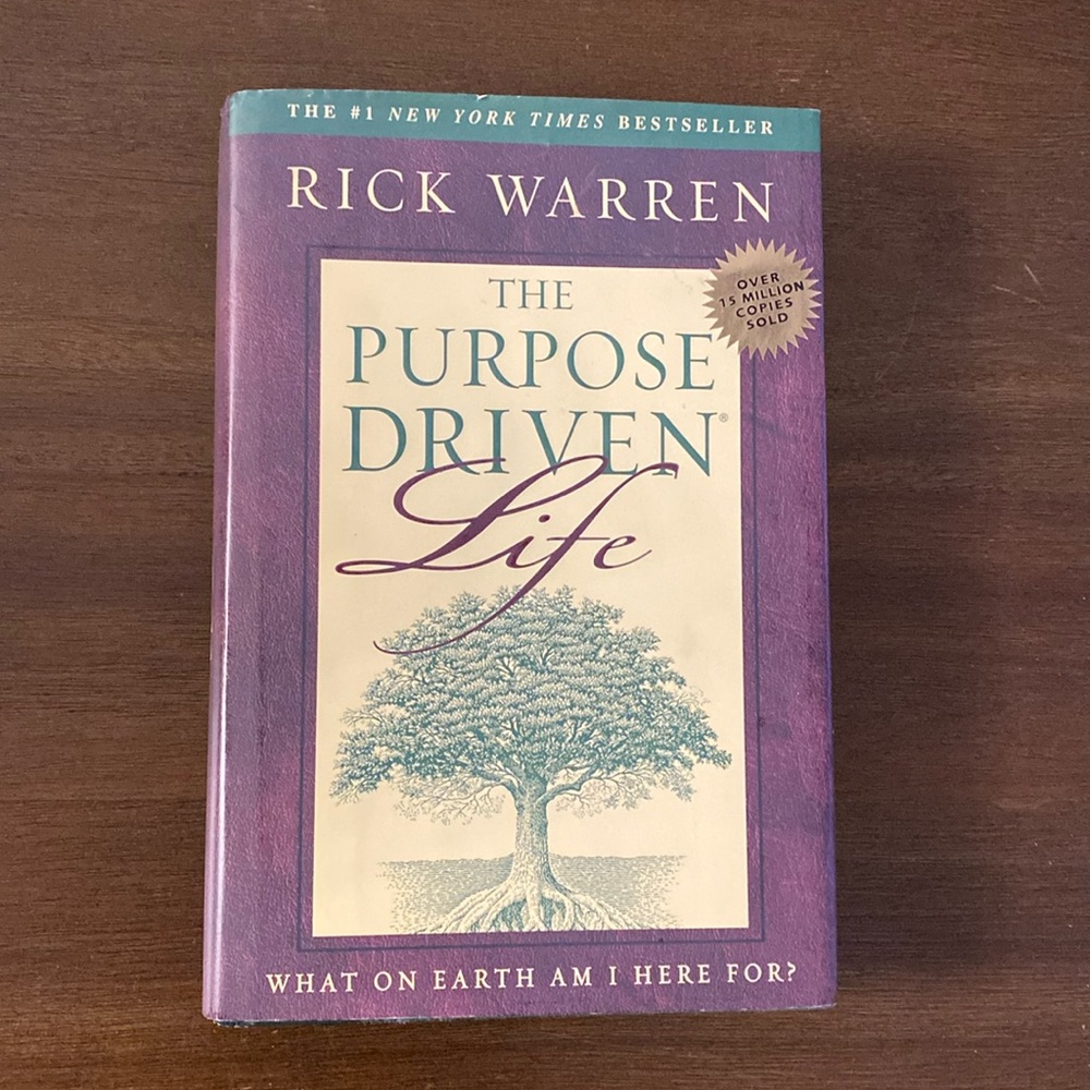 The Purpose Driven Life What On Earth Am I Here For? By Rick Warren (hardcover)